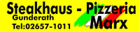 Steakhaus und Pizzeria Marx
